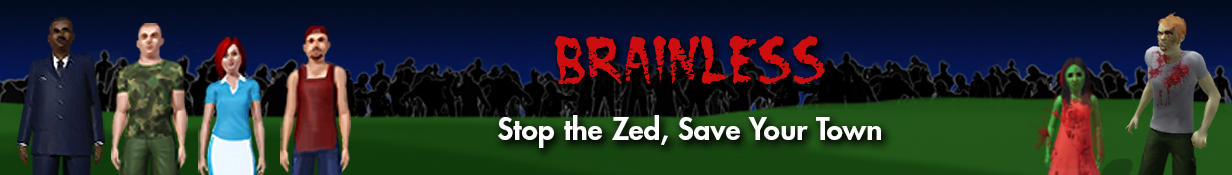 Brainless: Stop the Zed, Save your Town